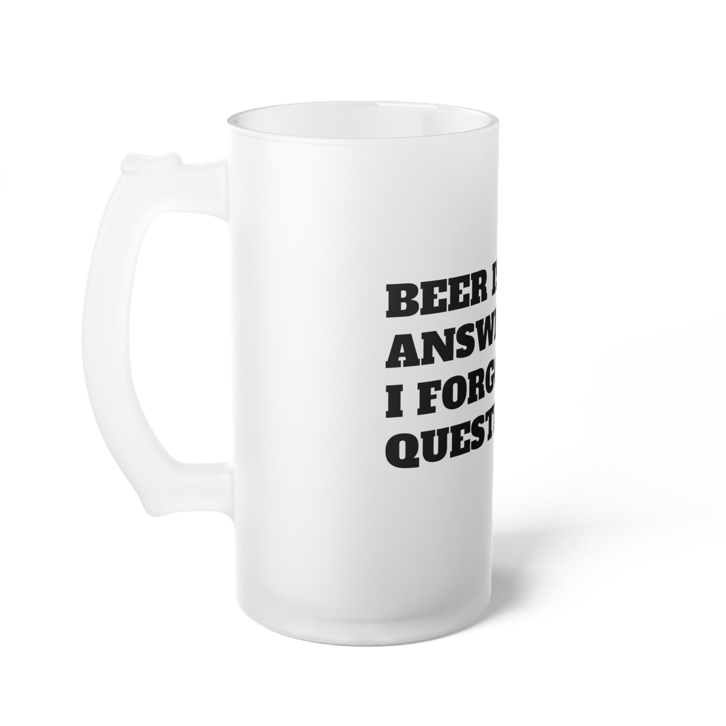 Frosted Glass Beer Mug: Unique Gift for Beer Lovers, Fun Party Accessory, Personalized Barware, Funny Quote Mug, Beer Drinking Gift